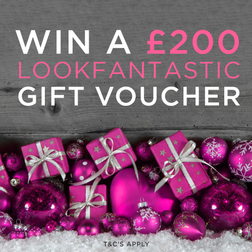 WIN a £200 Lookfantastic voucher just in time for Christmas